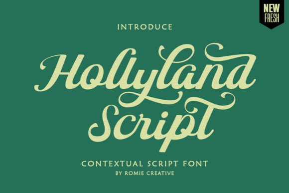 Choosing Hollyland Script for Modern Web Design
