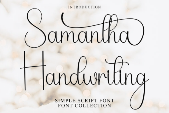 Samantha Handwriting: A Font for Crafting Warm, Personal Projects